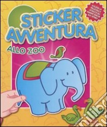 Allo zoo. Sticker avventura. Con adesivi. Ediz. illustrata libro