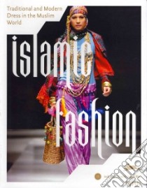 Islamic fashion. Ediz. multilingue. Con CD-ROM libro