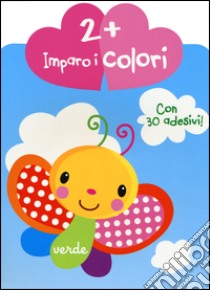 Imparo i colori. Con adesivi. Ediz. illustrata libro