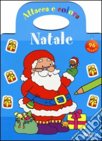 Natale. Attacca e colora libro