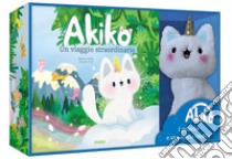 Un viaggio straordinario. Akiko. Ediz. a colori. Con peluche libro di Ruffiè Béatrice