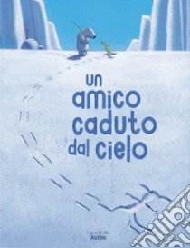 Un amico caduto dal cielo. I grandi albi. Ediz. illustrata libro di Lallemand Orianne; Le Goff Hervé