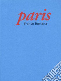 Paris libro di Fontana Franco