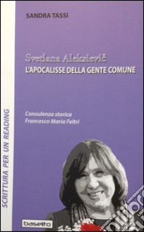 L'apocalisse della gente comune libro di Tassi Sandra