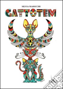 Gattotem. Poesie dedicate ai gatti libro di Maiocchi Silvia