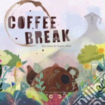 Coffee break libro di Maci Angelo