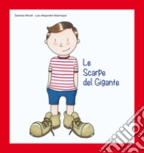 Le scarpe del gigante libro di Miceli Daniela