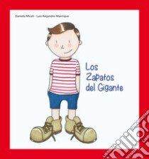 Los zapatos del gigante libro di Miceli Daniela