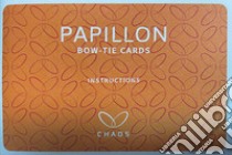 Papillon. Bow-Tie Cards. Con Carte libro di Chaos Consulting S.r.l.