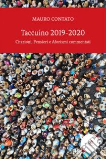 Taccuino 2019-2020 libro di Contato Mauro