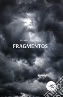 Fragmentos libro di Candeias Ricardo