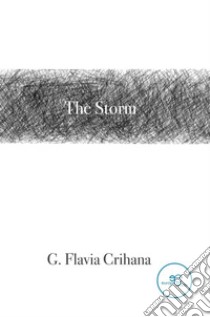 The storm libro di Crihana G. Flavia