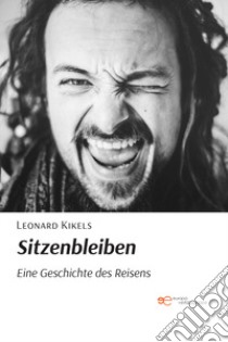 Sitzenbleiben libro di Kikels Leonard