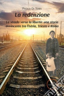 La redenzione libro di Di Tora Paolo