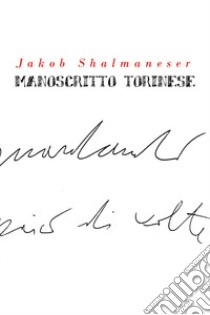 Manoscritto torinese libro di Shalmaneser Jakob