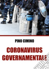 Coronavirus governamentale libro di Cimino Pino