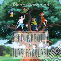 El árbor de las fábulas libro di Mandalari Pietro