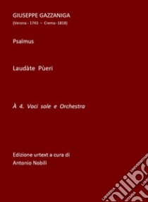 Laudàte Pùeri libro di Nobili Antonio