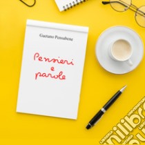 Pensieri e parole libro di Pensabene Gaetano