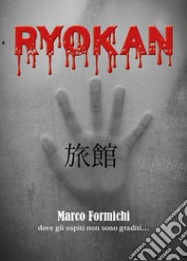 Ryokan libro di Formichi Marco