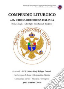 Compendio Liturgico libro di Ortenzi F. (cur.)