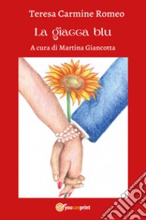 La giacca blu libro di Romeo Teresa Carmine