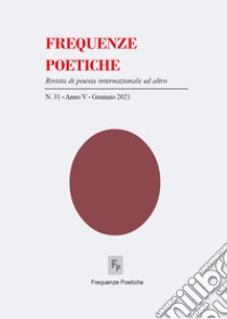 Frequenze poetiche n. 31. Vol. 31 libro di Moio Giorgio