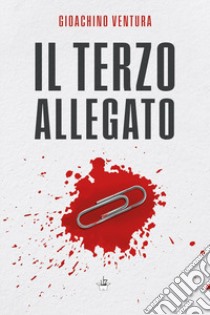 Il terzo allegato libro di Ventura Gioachino