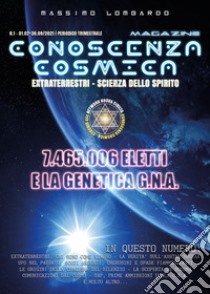 Conoscenza cosmica magazine (2021). Vol. 1 libro di Lombardo Massimo