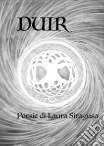 Duir libro di Siragusa Laura