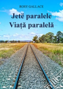 Jetë paralele. Viata paralela libro