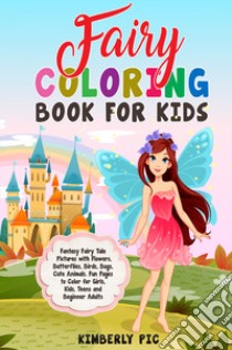 Fairy coloring book for kids libro