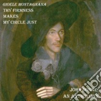Thy firmness makes my circle just. John Donne: an anthology libro di Montagnana Gioele