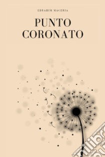 Punto coronato libro di Maceria Ebrahim