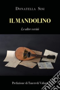 Il mandolino libro di Sisi Donatella