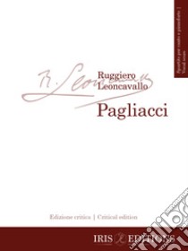 Pagliacci. Spartito per canto e pianoforte. Ediz. italiana e inglese libro di Leoncavallo Ruggero; Gies A. (cur.); Semenzato P. (cur.)