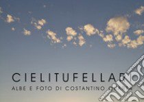 Cielitufellari libro di Quarta Costantino