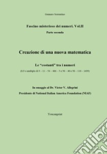 Fascino misterioso dei numeri. Vol. 2: Parte seconda libro di Sorrentino Gennaro