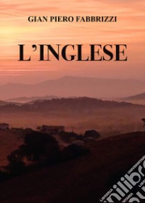 L'inglese libro di Fabbrizzi Gian Piero