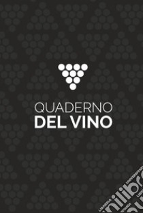 Quaderno del vino libro