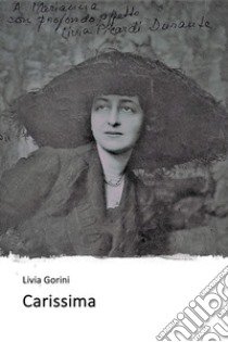 Carissima libro di Gorini Livia