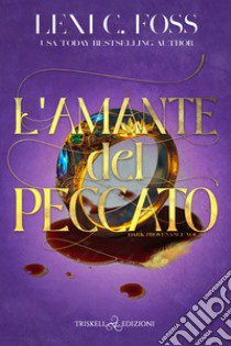 L'amante del peccato libro di Foss Lexi C.