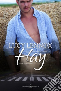 Hay. Ediz. italiana libro di Lennox Lucy