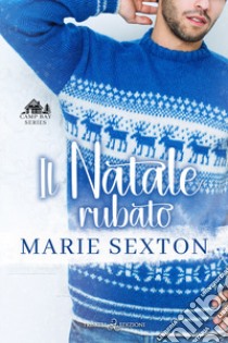 Il Natale rubato libro di Sexton Marie