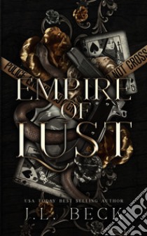 Empire of lust. Ediz. italiana libro di Beck J. L.