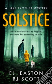 Solstice libro di Easton Eli; Scott R.J.