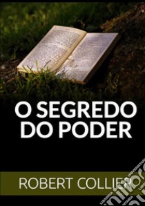 O segredo do poder libro di Collier Robert