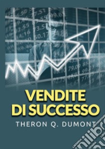 Vendite di successo libro di Dumont Theron Q.