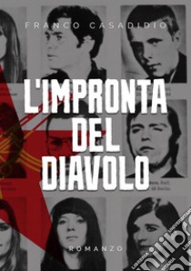 L'impronta del Diavolo libro di Casadidio Franco