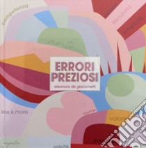 Errori preziosi libro di De Giacometti Eleonora